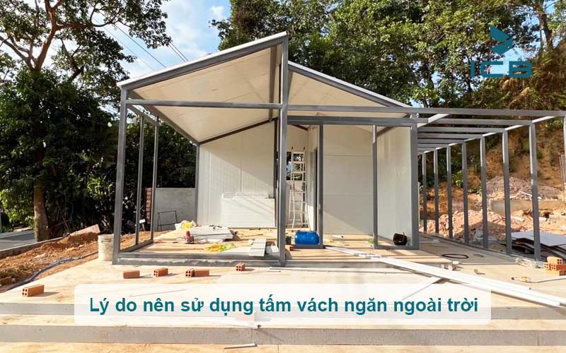 Lý do nên sử dụng tấm vách ngăn ngoài trời