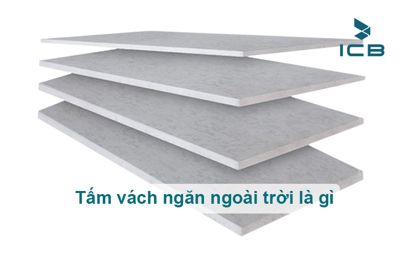 Tấm vách ngăn ngoài trời là gì